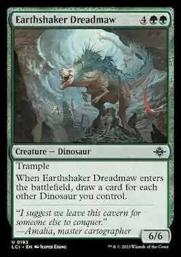 Earthshaker Dreadmaw es un dinosaurio poco común de LCI