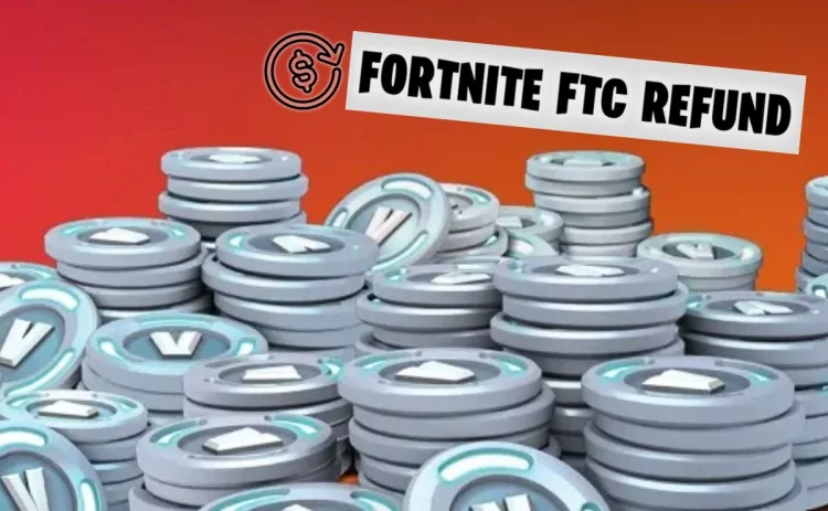 Comment reclamer votre remboursement Fortnite FTC guide simple pour.webp