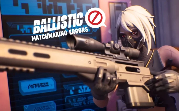 Comment resoudre les problemes balistiques et les erreurs de matchmaking.webp