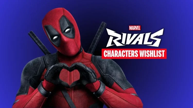 Liste de souhaits des personnages de Marvel Rivals heros.webp