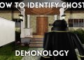 Comment identifier les fantomes en demonologie – Tous les types