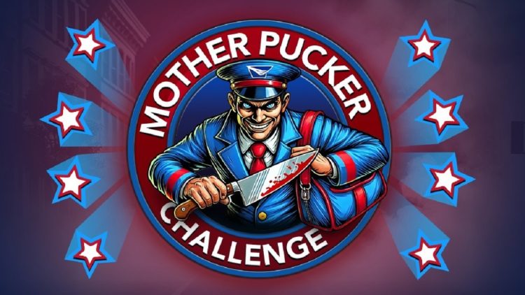 Comment terminer le defi Mother Pucker dans Bitlife
