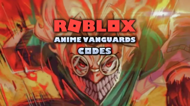 Roblox codes Vanguards Anime fevrier 2025.webp