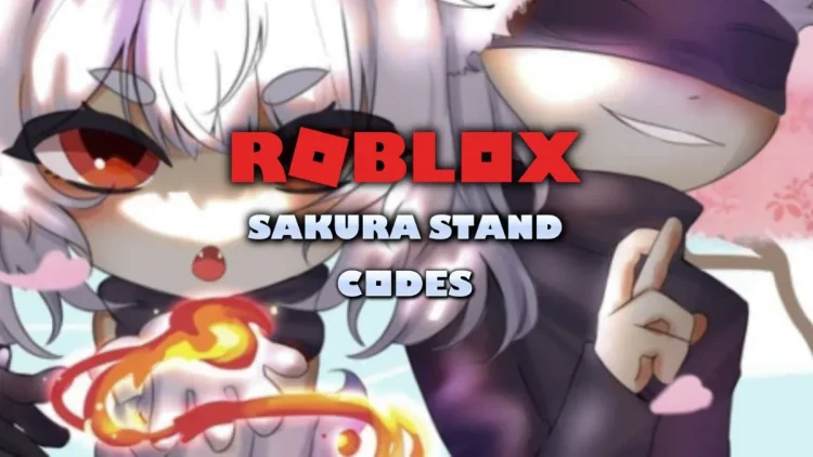 Codes de stand Roblox Sakura mars 2025.webp