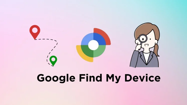 Google Find My Device to help you track your friends.webp