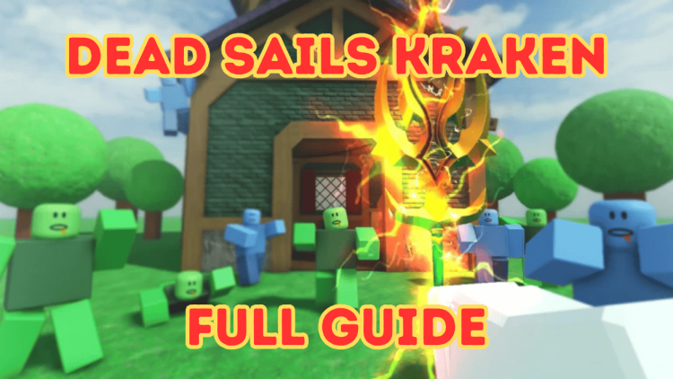 Guide de Kraken Sails Full Dead Sails NOUVELLE MISE A