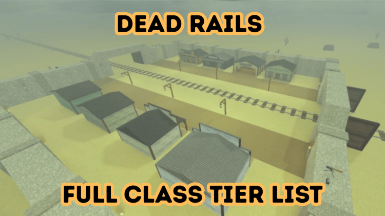Liste des niveaux de classe Ultimate Dead Rails Cheval