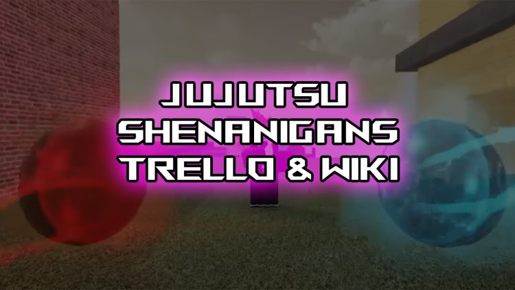 SHENANIGANS OFFICIELS DE JUJUTSU TREllo WIKI