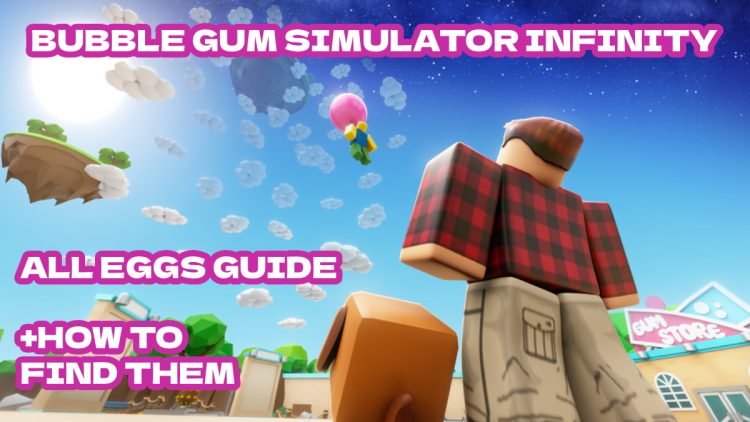Tous les oeufs dans le simulateur de gomme bubble infini
