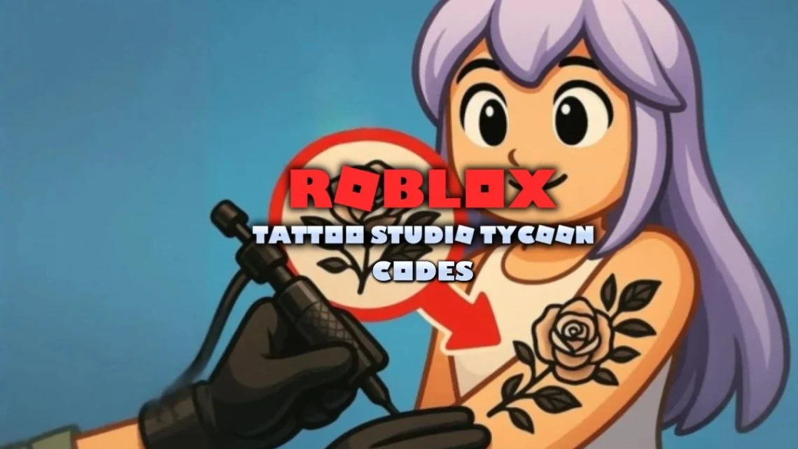 Codes de magnat du studio de tatouage Roblox mai 2025.webp