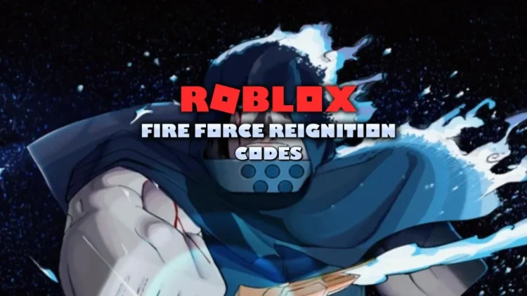 Codes de rossivite de Roblox Fire Force mai 2025.webp