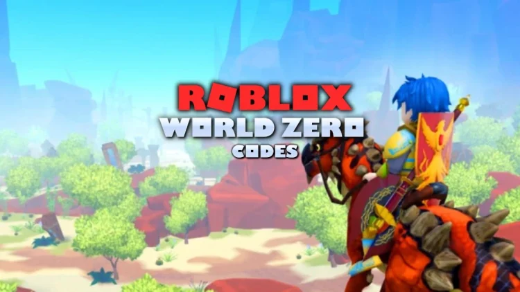 Codes zero Roblox World mai 2025.webp